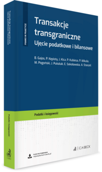 Transakcje transgraniczne. Ujęcie podatkowe i bilansowe