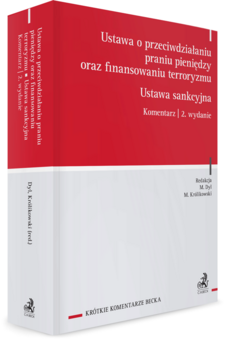 Ustawa o przeciwdziałaniu praniu pieniędzy oraz finansowaniu terroryzmu. Ustawa sankcyjna. Komentarz