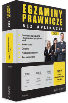 Egzaminy Prawnicze bez aplikacji 2025. Tom 4. Prawo administracyjne i etyka