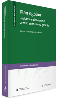 Plan ogólny. Podstawa planowania przestrzennego w gminie + wzory do pobrania