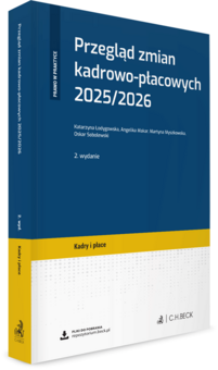 Przegląd zmian kadrowo-płacowych 2025/2026 + wzory do pobrania
