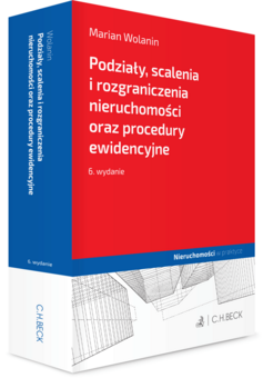 Podziały, scalenia i rozgraniczenia nieruchomości oraz procedury ewidencyjne