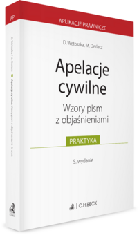 Apelacje cywilne. Wzory pism z objaśnieniami