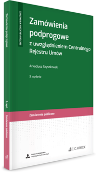 Zamówienia podprogowe z uwzględnieniem Centralnego Rejestru Umów + wzory do pobrania