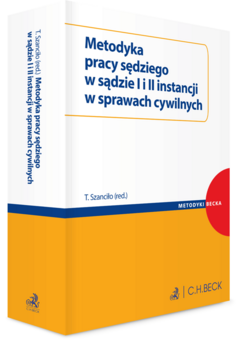 Metodyka pracy sędziego w sądzie I i II instancji w sprawach cywilnych