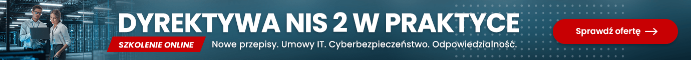 Dyrektywa NIS 2 w praktyce >> Weź udział w szkoleniu!